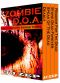 [Zombie D.O.A. 09] • Zombie D.O.A. Series Three · the Complete Series Three